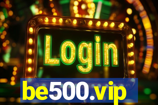 be500.vip