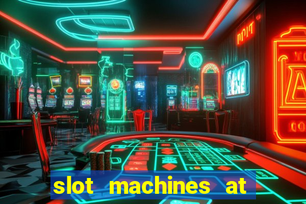 slot machines at winstar casino