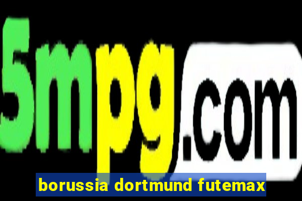 borussia dortmund futemax