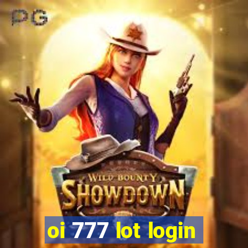 oi 777 lot login