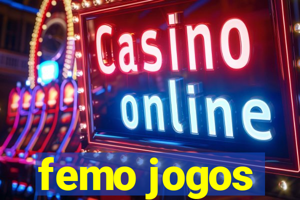 femo jogos