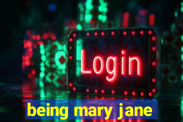 being mary jane