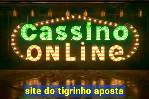 site do tigrinho aposta