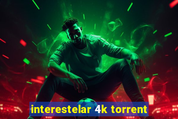 interestelar 4k torrent