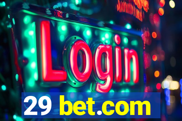 29 bet.com