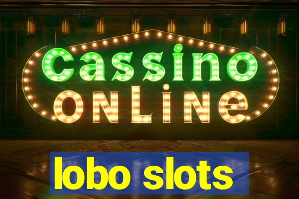 lobo slots