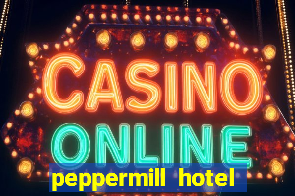 peppermill hotel casino reno nevada