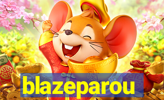 blazeparou