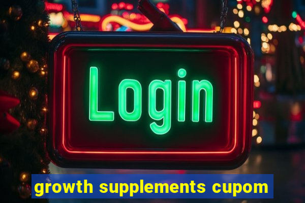 growth supplements cupom