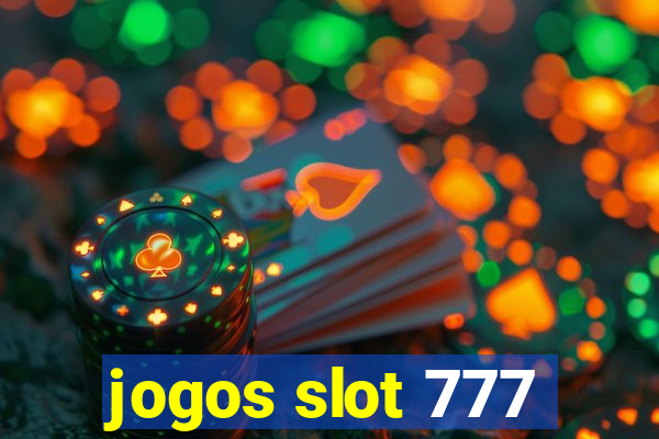 jogos slot 777