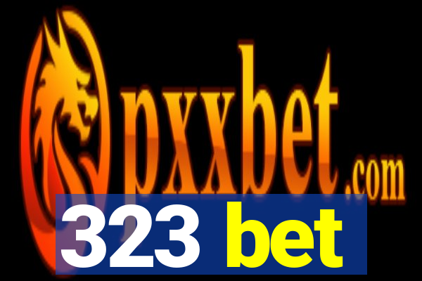 323 bet