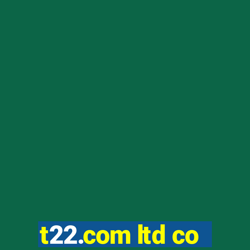 t22.com ltd co