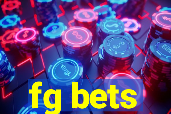 fg bets