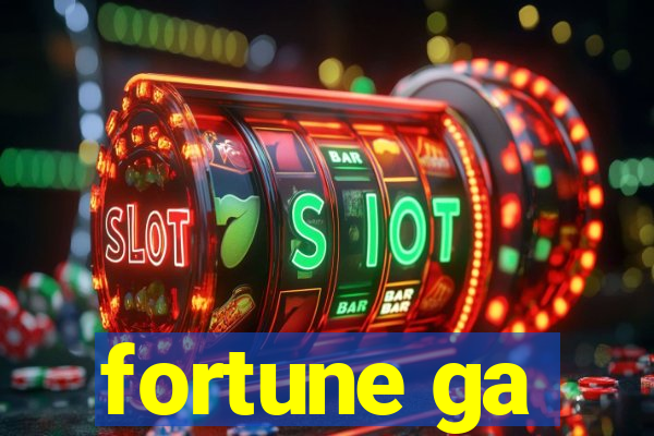 fortune ga