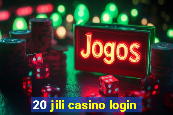 20 jili casino login