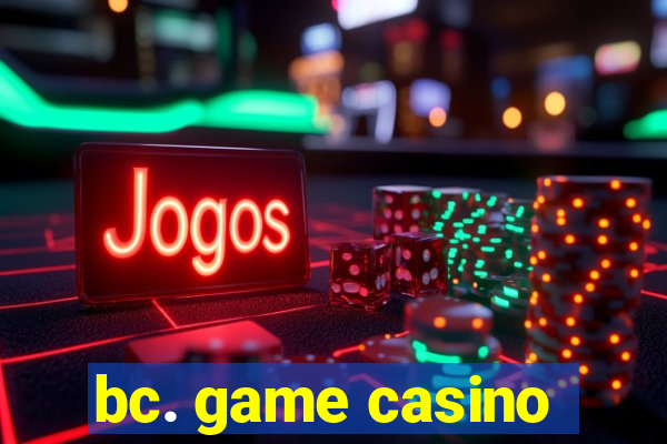 bc. game casino