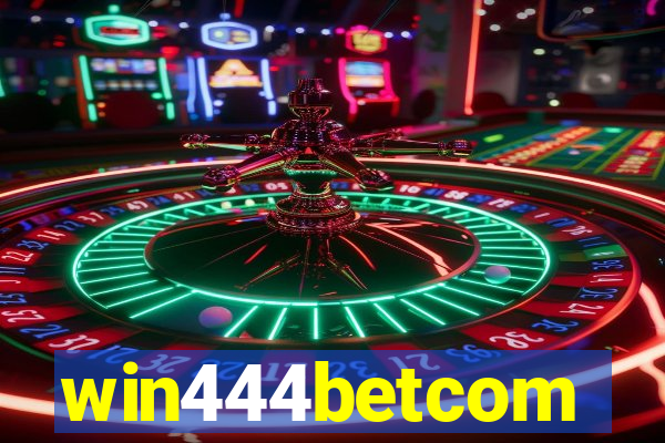 win444betcom