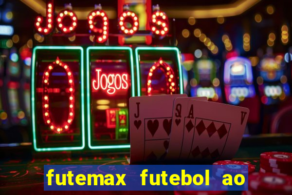 futemax futebol ao vivo 4.0 apk