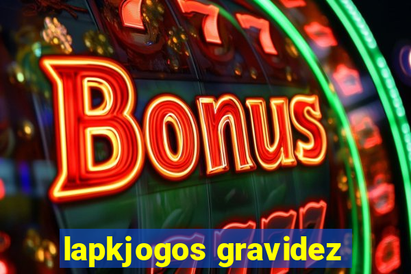 lapkjogos gravidez