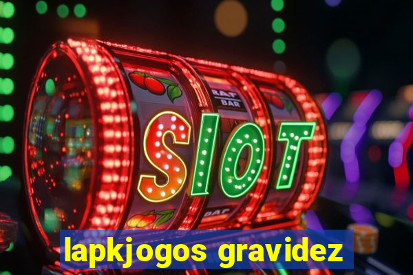 lapkjogos gravidez