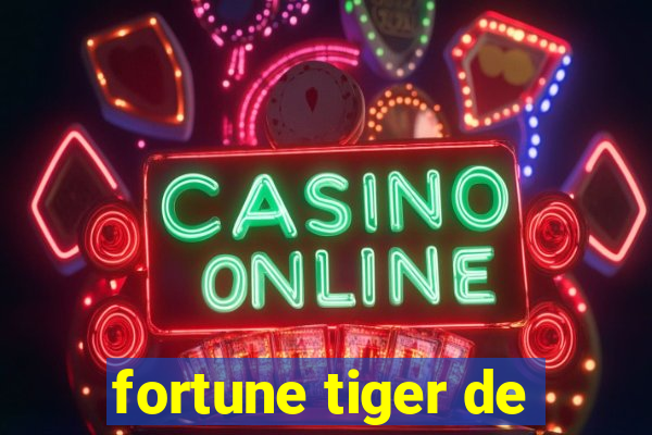 fortune tiger de