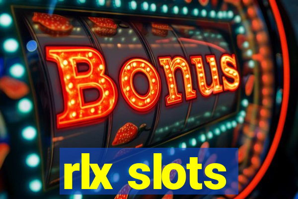 rlx slots