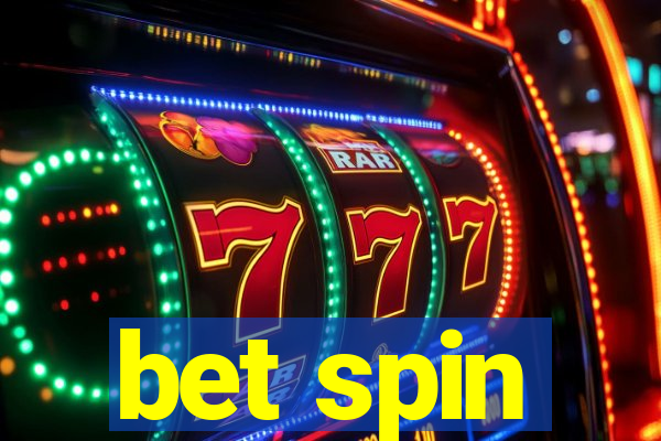 bet spin