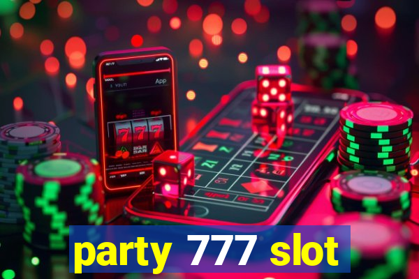 party 777 slot