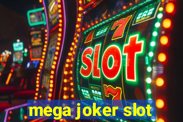 mega joker slot