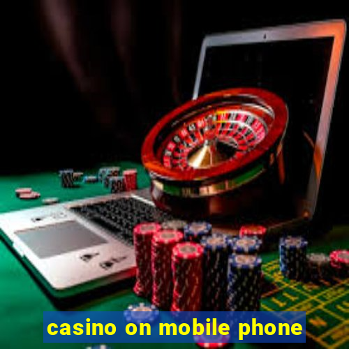 casino on mobile phone