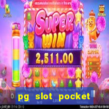 pg slot pocket games soft