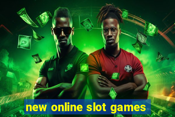 new online slot games