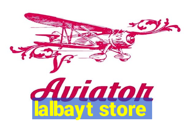 lalbayt store