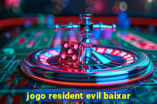 jogo resident evil baixar