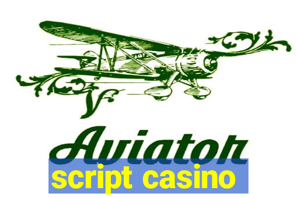 script casino