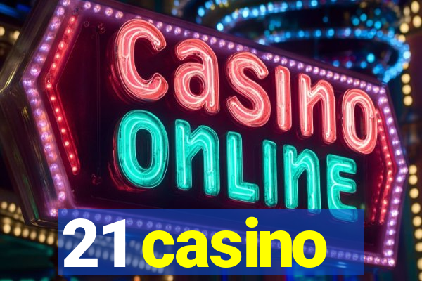 21 casino