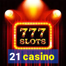 21 casino