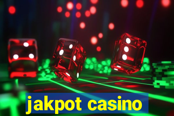 jakpot casino