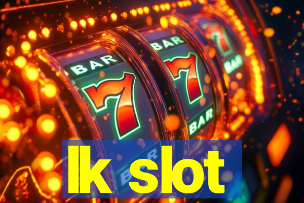 lk slot