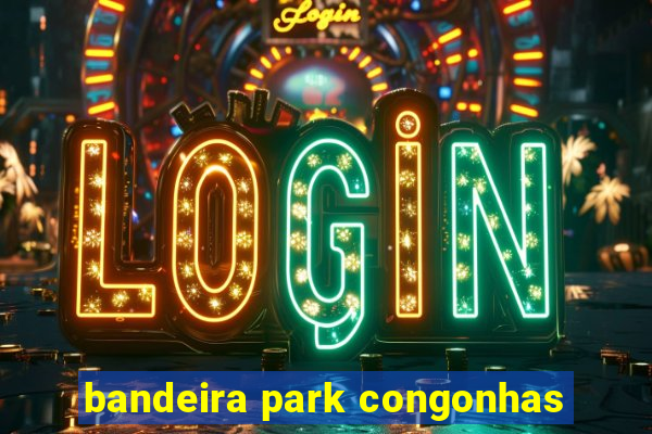 bandeira park congonhas