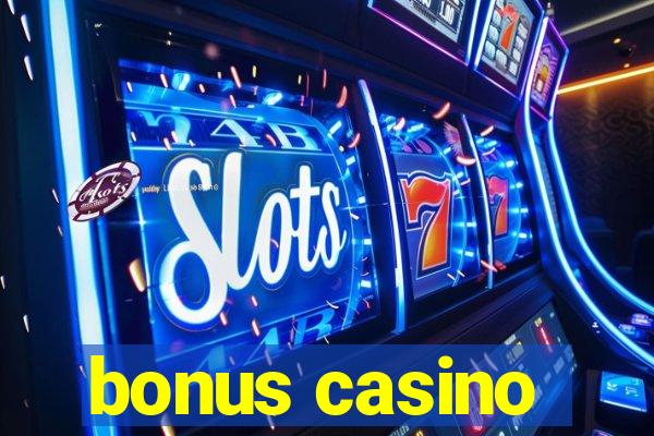 bonus casino