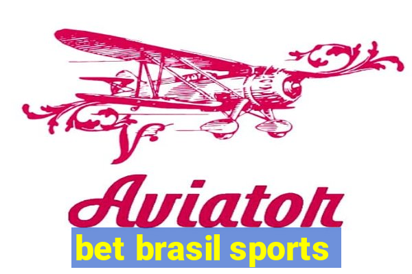 bet brasil sports