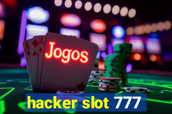 hacker slot 777