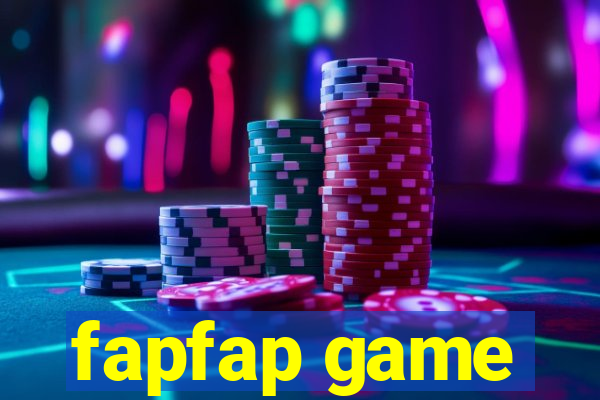 fapfap game