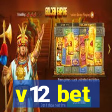 v12 bet