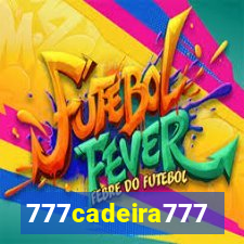 777cadeira777