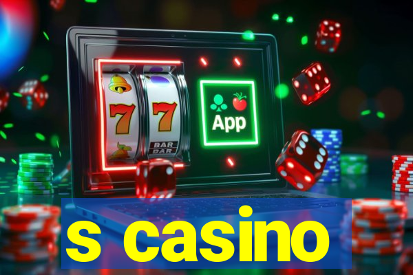 s casino