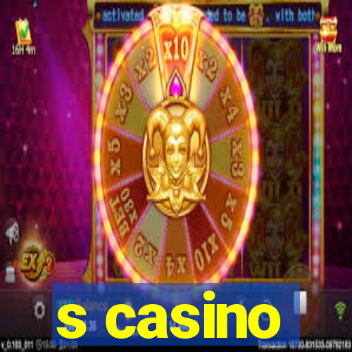 s casino