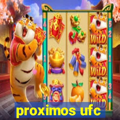 proximos ufc