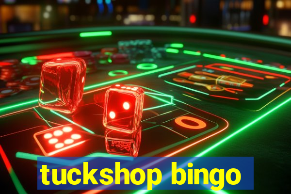 tuckshop bingo